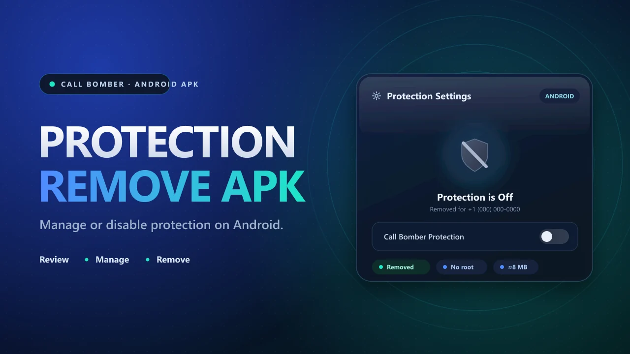 Call Bomber Protection Remove APK Download for Android